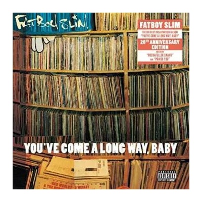 2 Fatboy Slim - You've Come A Long Way, Baby LP – Hledejceny.cz
