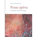 Praxe zpěvu