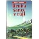Knihy Druhá šance v ráji - Peter F. Hamilton