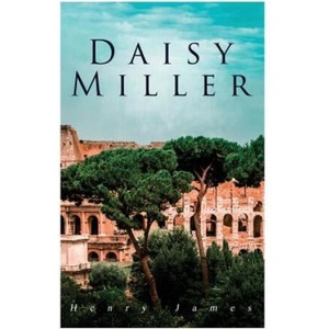 Daisy Miller | Henry James (2018)