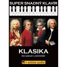 Super snadný klavír Klasika pro samouky a začátečníky + audio online