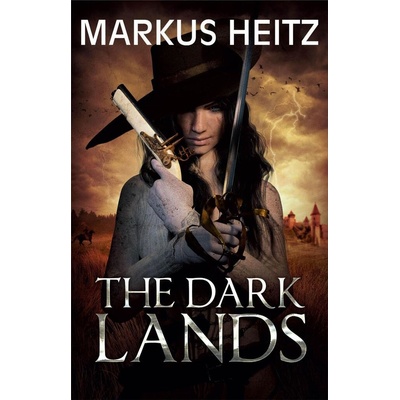 The Dark Lands - Markus Heitz