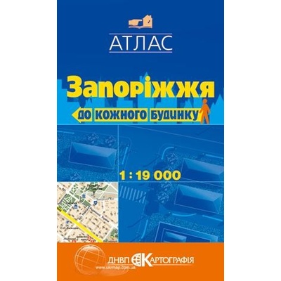 ZÁPOROŽÍ, Ukrajina- atlas s čísly všech domů 1:19.000, ZÁPOROŽÍ, Україна - атлас з будинковими номерами 1: 19.000