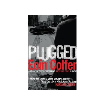 Plugged - Eoin Colfer