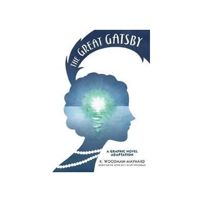 The Great Gatsby: A Graphic Novel Adaptation
