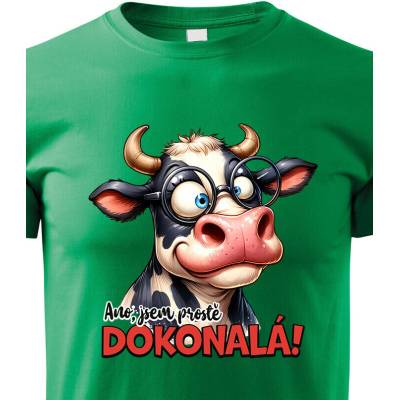 Dětské tričko Kráva Jsem prostě dokonalá Zelená Canvas Dětské tričko 2653