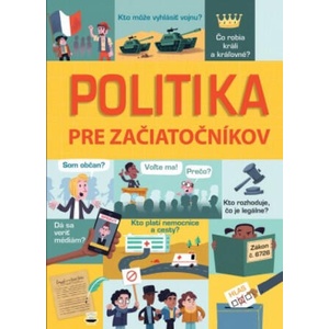 Politika pre začiatočníkov | Kolektív autorov (ISBN: 9788056703564)