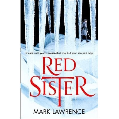 Book Of The Ancestor 1 Red Sister - Mark Lawrence