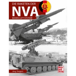 Die Raketen der NVA (ISBN: 9783613048218)
