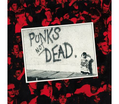 Exploited Punks Not Dead 1 LP