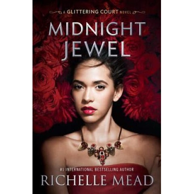 Midnight Jewel | Richelle Mead