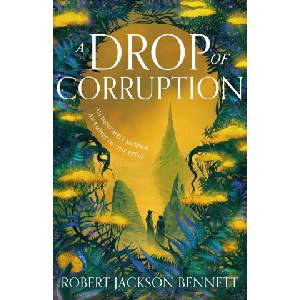 A Drop of Corruption (ISBN: 9781399725446)