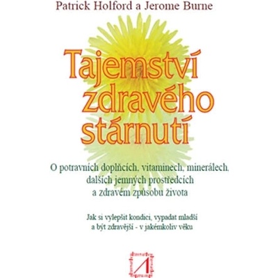 Tajemství zdravého stárnutí