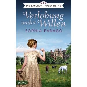 Verlobung wider Willen | Sophia Farago (ISBN: 9783940855688)