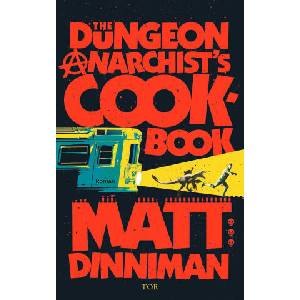 The Dungeon Anarchist's Cookbook (ISBN: 9783596713684)