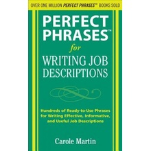 Perfect Phrases for Writing Job Descriptions - C. Martin