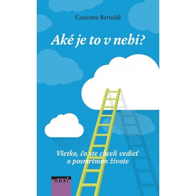 Aké je to v nebi?