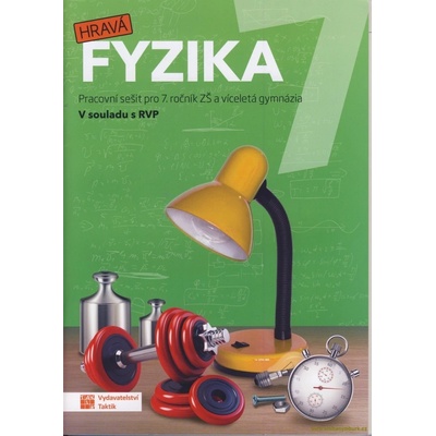 Hravá fyzika pro 7.ročník PS- nová řada –