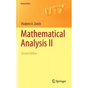 Mathematical Analysis II | Vladimir A. Zorich, Roger Cooke, Octavio Paniagua (ISBN: 9783662489918)