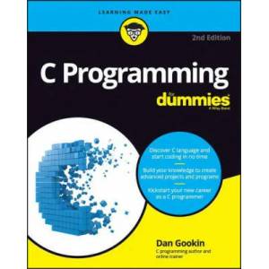 C Programming For Dummies | Dan Gookin (ISBN: 9781119740247)