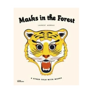 Masks in the Forest | Laurent Moreau (ISBN: 9783899557633)