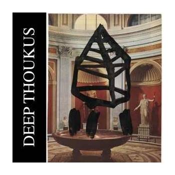 Deep Thoukus - Deep Thoukus CD