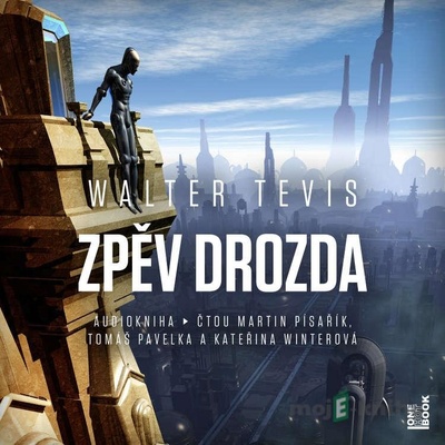 Zpěv drozda - Walter Tevis