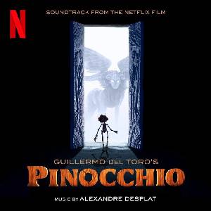 Sony Music Soundtrack: Desplat Alexandre: Guillermo Del Toro's Pinocchio (Soundtrack From Netflix Film) - CD (057207)
