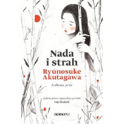 Nada i strah | Ryunosuke Akutagawa