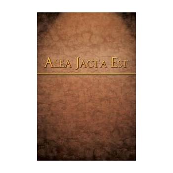 Alea Jacta est