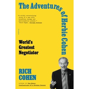 The Adventures of Herbie Cohen: World's Greatest Negotiator (ISBN: 9781250867148)
