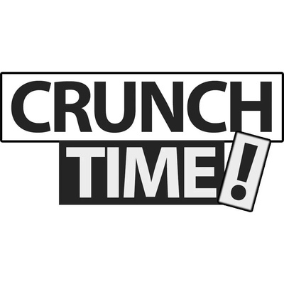 Crunch Time!