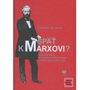Späť k Marxovi - Ľuboš Blaha