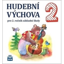 Hudební výchova 2 - Marie Lišková