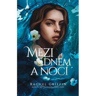 Mezi dnem a nocí - Rachel Griffin