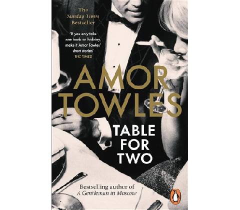 Table For Two - Amor Towles