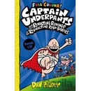 Captain Underpants and the Revolting Revenge of the Radioactive Robo-Boxers Colour Pilkey Dav