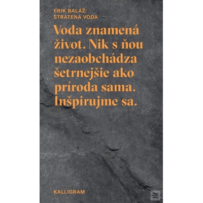 Stratená voda Erik Baláž