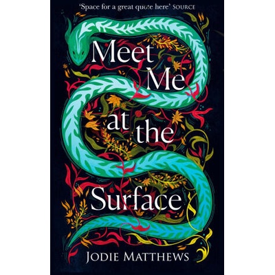 Meet Me at the Surface | Jodie Matthews
