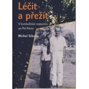 Léčit a přežít