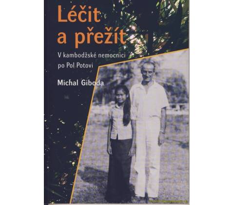 Léčit a přežít