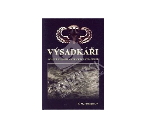 Výsadkáři - E. M. Flanagan