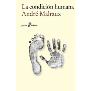 La condicion humana | ANDRE MALRAUX (ISBN: 9788435019248)