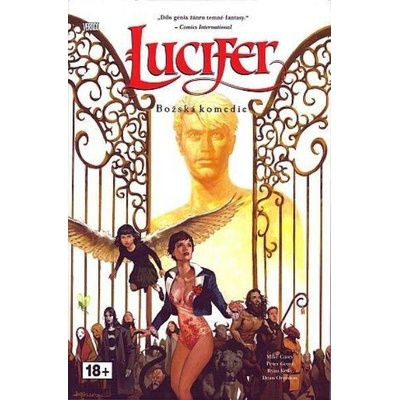 Lucifer 4 - Božská komedie – Carey Mike, Gross Peter, Kelly Ryan, Ormston Dean