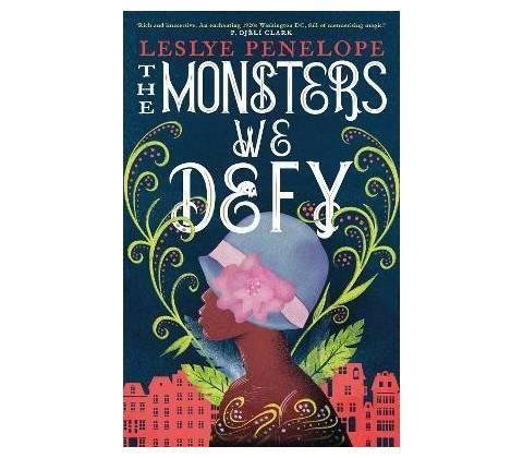 Monsters We Defy