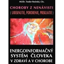 Choroby z nenávisti (Urieknutie, porobenie, prekliatie)