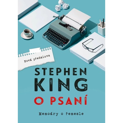 O psaní - Memoáry o řemesle - King Stephen – Zbozi.Blesk.cz