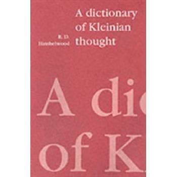 A Dictionary of Kl R. Hinshelwood, R. Hinshelwood