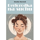 Perlorodka na suchu
