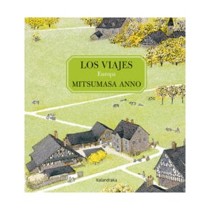 LOS VIAJES - EUROPA | ANNO, MITSUMASA (2021)